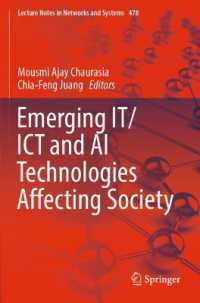 Emerging IT/ICT and AI Technologies Affecting Society (Lecture Notes in Networks and Systems)