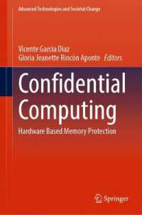 Confidential Computing : Hardware Based Memory Protection (Advanced Technologies and Societal Change)