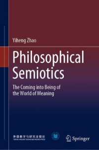 Philosophical Semiotics : The Coming into Being of the World of Meaning