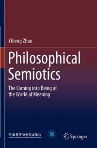 Philosophical Semiotics : The Coming into Being of the World of Meaning