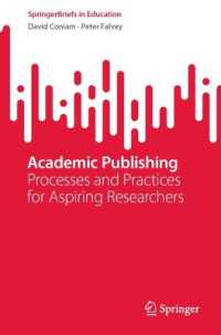 Academic Publishing : Processes and Practices for Aspiring Researchers (Springerbriefs in Education)