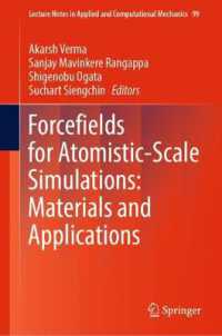 Forcefields for Atomistic-Scale Simulations: Materials and Applications (Lecture Notes in Applied and Computational Mechanics)