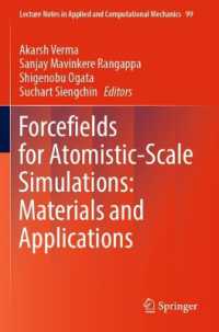 Forcefields for Atomistic-Scale Simulations: Materials and Applications (Lecture Notes in Applied and Computational Mechanics)