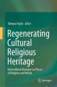 宗教文化遺産の再生<br>Regenerating Cultural Religious Heritage : Intercultural Dialogue on Places of Religion and Rituals