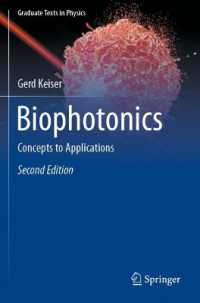 Biophotonics : Concepts to Applications (Graduate Texts in Physics) （2ND）