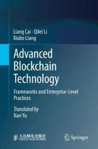 Advanced Blockchain Technology : Frameworks and Enterprise-Level Practices