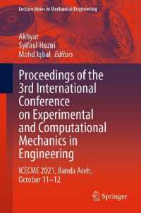 Proceedings of the 3rd International Conference on Experimental and Computational Mechanics in Engineering : ICECME 2021, Banda Aceh, October 11-12 (Lecture Notes in Mechanical Engineering)