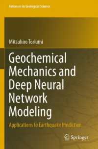 Geochemical Mechanics and Deep Neural Network Modeling : Applications to Earthquake Prediction (Advances in Geological Science)