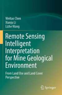 Remote Sensing Intelligent Interpretation for Mine Geological Environment : From Land Use and Land Cover Perspective