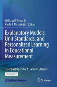 Explanatory Models, Unit Standards, and Personalized Learning in Educational Measurement : Selected Papers by A. Jackson Stenner