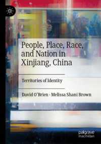 People, Place, Race, and Nation in Xinjiang, China : Territories of Identity