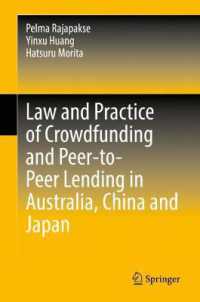 クラウドファンディングとP2P融資の法と実務：オーストラリア、中国、日本<br>Law and Practice of Crowdfunding and Peer-to-Peer Lending in Australia, China and Japan