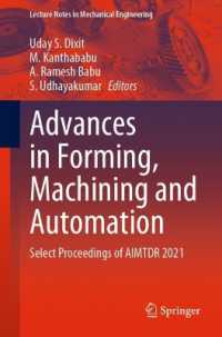 Advances in Forming, Machining and Automation : Select Proceedings of AIMTDR 2021 (Lecture Notes in Mechanical Engineering)