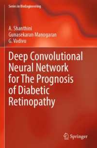 Deep Convolutional Neural Network for the Prognosis of Diabetic Retinopathy (Series in Bioengineering)
