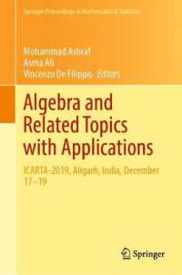 Algebra and Related Topics with Applications : ICARTA-2019, Aligarh, India, December 17-19 (Springer Proceedings in Mathematics & Statistics)