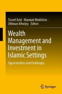 Wealth Management and Investment in Islamic Settings : Opportunities and Challenges
