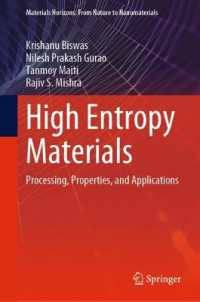 High Entropy Materials : Processing, Properties, and Applications (Materials Horizons: from Nature to Nanomaterials)
