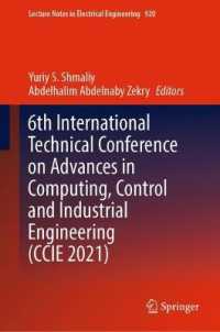 6th International Technical Conference on Advances in Computing, Control and Industrial Engineering (CCIE 2021) (Lecture Notes in Electrical Engineering)