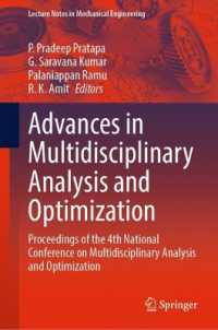 Advances in Multidisciplinary Analysis and Optimization : Proceedings of the 4th National Conference on Multidisciplinary Analysis and Optimization (Lecture Notes in Mechanical Engineering)