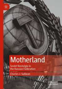 Motherland : Soviet Nostalgia in the Russian Federation