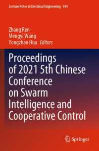 Proceedings of 2021 5th Chinese Conference on Swarm Intelligence and Cooperative Control (Lecture Notes in Electrical Engineering)
