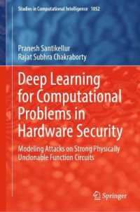 Deep Learning for Computational Problems in Hardware Security : Modeling Attacks on Strong Physically Unclonable Function Circuits (Studies in Computational Intelligence)