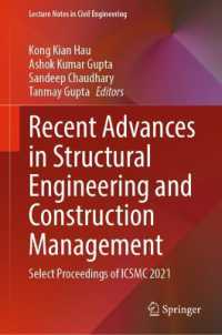Recent Advances in Structural Engineering and Construction Management : Select Proceedings of ICSMC 2021 (Lecture Notes in Civil Engineering)