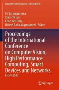 Proceedings of the International Conference on Computer Vision, High Performance Computing, Smart Devices and Networks : CHSN-2020 (Advanced Technologies and Societal Change)