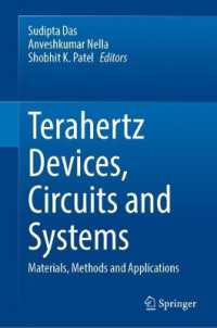 Terahertz Devices, Circuits and Systems : Materials, Methods and Applications