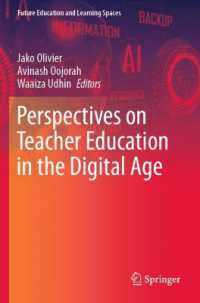 Perspectives on Teacher Education in the Digital Age (Future Education and Learning Spaces)