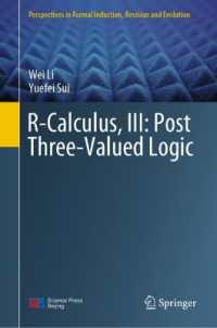 R-Calculus, III: Post Three-Valued Logic (Perspectives in Formal Induction, Revision and Evolution)