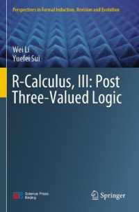 R-Calculus, III: Post Three-Valued Logic (Perspectives in Formal Induction, Revision and Evolution)