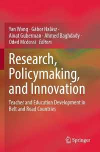 Research, Policymaking, and Innovation : Teacher and Education Development in Belt and Road Countries