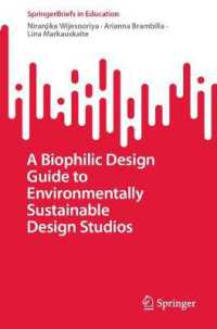 A Biophilic Design Guide to Environmentally Sustainable Design Studios (Springerbriefs in Education)