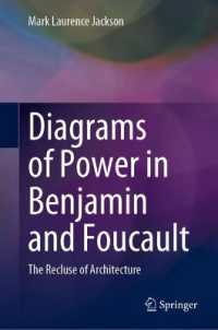 ベンヤミンとフーコーにおける権力と建築<br>Diagrams of Power in Benjamin and Foucault : The Recluse of Architecture