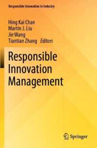 Responsible Innovation Management (Responsible Innovation in Industry)