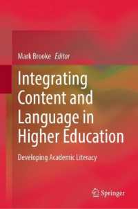 Integrating Content and Language in Higher Education : Developing Academic Literacy