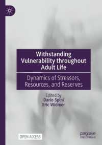 Withstanding Vulnerability throughout Adult Life : Dynamics of Stressors, Resources, and Reserves