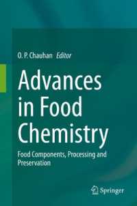 Advances in Food Chemistry : Food Components, Processing and Preservation
