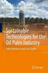 Sustainable Technologies for the Oil Palm Industry : Latest Advances and Case Studies