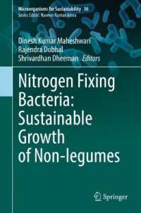 Nitrogen Fixing Bacteria: Sustainable Growth of Non-legumes (Microorganisms for Sustainability)