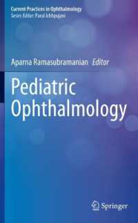 Pediatric Ophthalmology (Current Practices in Ophthalmology)
