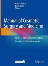 Manual of Cosmetic Surgery and Medicine : Volume 1 - Body Contouring Procedures