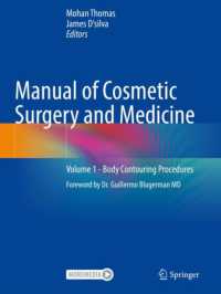 Manual of Cosmetic Surgery and Medicine : Volume 1 - Body Contouring Procedures