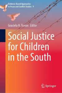 Social Justice for Children in the South (Evidence-based Approaches to Peace and Conflict Studies)