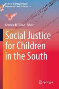 Social Justice for Children in the South (Evidence-based Approaches to Peace and Conflict Studies)