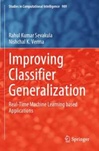 Improving Classifier Generalization : Real-Time Machine Learning based Applications (Studies in Computational Intelligence)