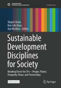 Sustainable Development Disciplines for Society : Breaking down the 5Ps - People, Planet, Prosperity, Peace, and Partnerships (Sustainable Development Goals Series)