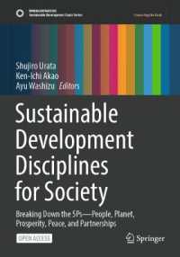 Sustainable Development Disciplines for Society : Breaking down the 5Ps - People, Planet, Prosperity, Peace, and Partnerships (Sustainable Development Goals Series)