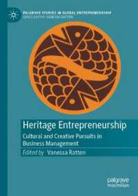 Heritage Entrepreneurship : Cultural and Creative Pursuits in Business Management (Palgrave Studies in Global Entrepreneurship)